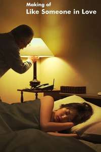 Making of Like Someone in Love - Poster
