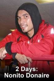 2 Days: Nonito Donaire