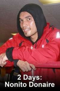 2 Days: Nonito Donaire - Poster