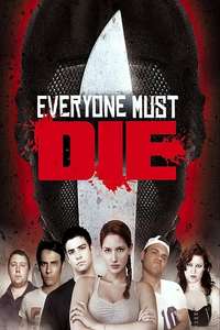 Everyone Must Die! - Poster