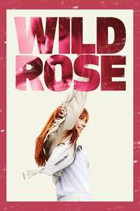 Wild Rose - Poster