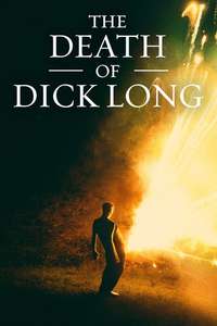 The Death of Dick Long - Poster