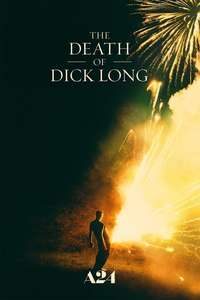 The Death of Dick Long - Poster