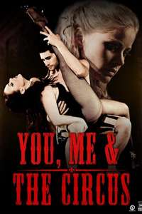 You  Me & the Circus - Poster