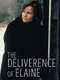 The Deliverance of Elaine