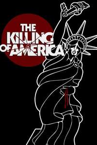 The Killing of America - Posters