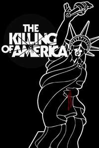 The Killing of America - Posters