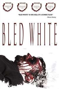 Bled White - Poster