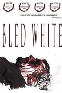 Bled White - Poster