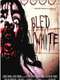 Bled White