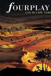 Fourplay - Live in Cape Town