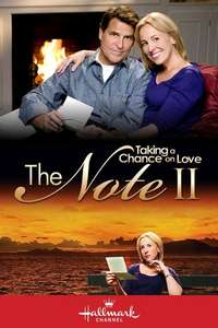 The Note II: Taking a Chance on Love - Poster