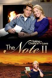 The Note II: Taking a Chance on Love