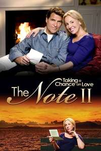 The Note II: Taking a Chance on Love - Poster