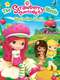 The Strawberry Shortcake Movie: Sky's the Limit