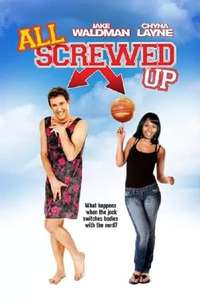 All Screwed Up - Poster