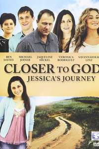 Closer to God: Jessica's Journey - Poster