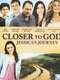 Closer to God: Jessica's Journey