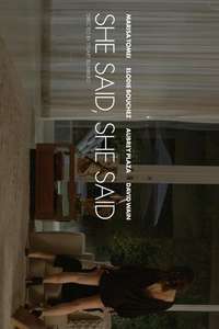 She Said  She Said - Poster