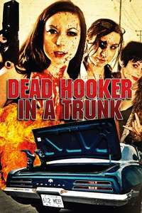 Dead Hooker in a Trunk - Poster
