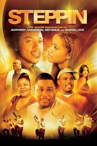 Steppin: The Movie - Poster