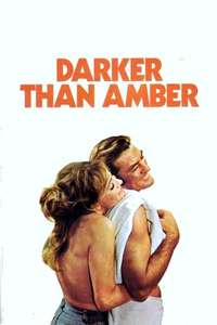 Darker Than Amber - Poster
