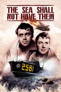 The Sea Shall Not Have Them - Posters