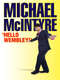 Michael McIntyre: Hello Wembley