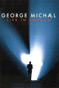 George Michael: Live in London - Poster