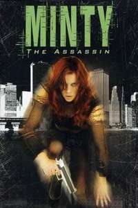 Minty the Assassin - Poster