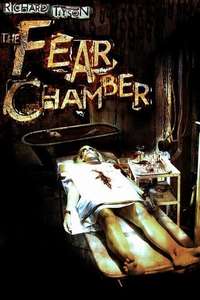 The Fear Chamber - Poster