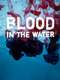 Blood in the Water