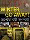 Winter  Go Away!