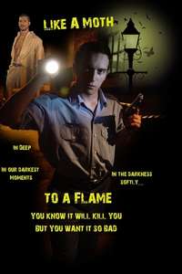 Like a Moth to a Flame - Poster
