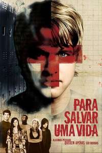 To Save A Life - Poster