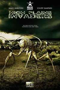 High Plains Invaders - Poster