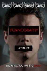 Pornography: A Thriller - Poster