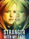 Stranger with My Face