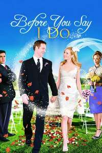 Before You Say 'I Do' - Poster