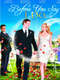 Before You Say 'I Do'