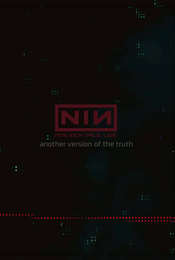 Nine Inch Nails: Another Version of the Truth - The Gift