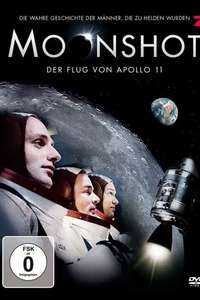 Moonshot  the Flight of Apollo 11 - Poster