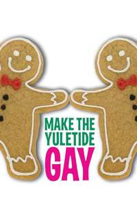 Make the Yuletide Gay - Poster