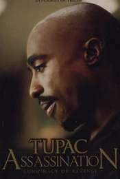 Tupac Assassination: Conspiracy Or Revenge