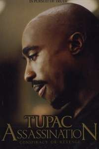 Tupac Assassination: Conspiracy Or Revenge - Poster