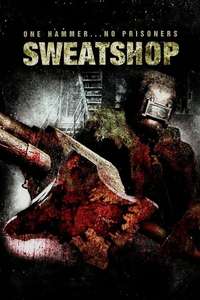 Sweatshop - Poster