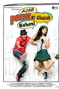Ajab Prem Ki Ghazab Kahani - Posters