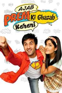 Ajab Prem Ki Ghazab Kahani - Posters