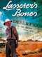Lasseter's Bones
