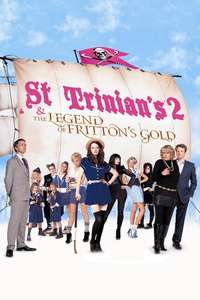 St Trinian's 2: The Legend of Fritton's Gold - Poster